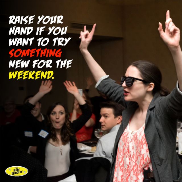 Hands up for a new experience! At The Dinner Detective, you’re in for a night you’ll never forget! As America’s largest interactive comedy true crime dinner theatre show, solve the MYSTERY as you feast on a fantastic meal!

Grab your crew and get tickets TODAY!

#dinnerdetective
#getyoursleuthon 
#thedinnerdetective 
#mysterydinner 
#truecrime
#datenightideas
#comedy 
#tickets
#thingstodothisweekend