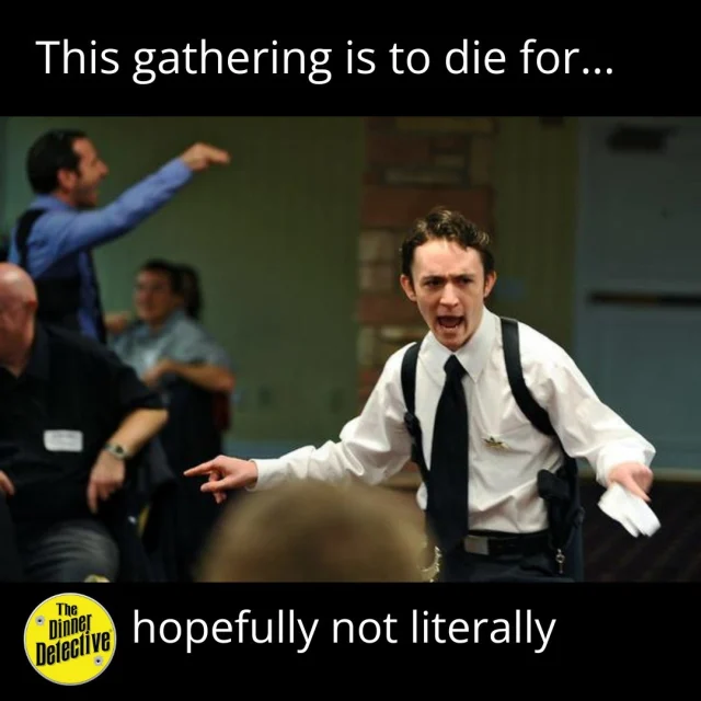 Don't worry, the only thing dying tonight is boredom. We got this. 
-
-
-
-
-
-
-
-
-
-
-
-
-
-
-
-
-
-
-
-
-
-
-
-
-
 #truecrime #truecrimecommunity #murdermystery #coldcase #dinner #theatre #comedy #DinnerDetective #InteractiveMurderMystery #MysteryNightOut #DinnerTheaterNight #ThinkDrinkSolve #immersivetheatre #interactivefun #livecomedy #datenightideas #couplesnightout #datenightcomedy #nightout #privateevent #dinnertheatre #truecrime #dinner #theatre #comedy