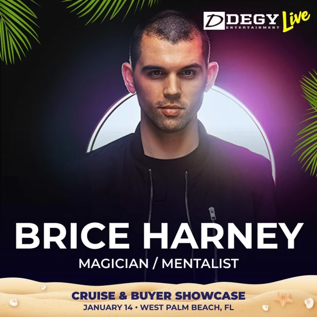 🎭✨ Prepare to be amazed by the incredible talent joining us at the Degy Live: Cruise & Buyer Showcase on January 14, 2025! We’ve got quite the variety for you!
 
🌟 Brice Harney – A magician and mentalist delivering captivating performances that dive into your thoughts.
🕵️‍♂️ The Dinner Detective – The largest murder mystery dinner show, blending intrigue, comedy, and spontaneous action all around you.
😂 Eric Dittelman – Mind-reading meets stand-up and improv comedy for an unforgettable experience.
🎩 Magical Katrina – A magician and illusionist who mesmerizes with her unique brand of magic and mentalism.
🎶 MME Game Show with DJ Burchard – Bringing the vibes and energy to the showcase!
🤩 Michael Kent – Interactive comedy and jaw-dropping magic that’s made him a crowd favorite.
💧 Tori Kubick – A world-record-holding aquatic contortionist, aerialist, and TEDx speaker showcasing her stunning art form.
 
This is your chance to witness talent that will elevate any event and inspire your programming for 2025. Don’t miss it! DM us for more info!